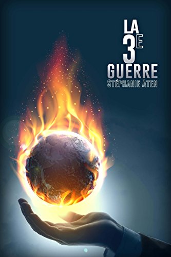 La  3e guerre