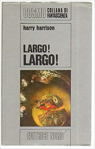Harry Harrison - Largo! Largo! (1972)