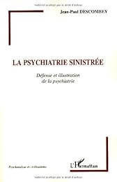 La  psychiatrie sinistrée