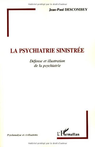 La  psychiatrie sinistrée