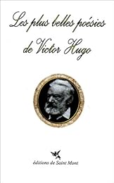 Les  plus belles poésies de Victor Hugo