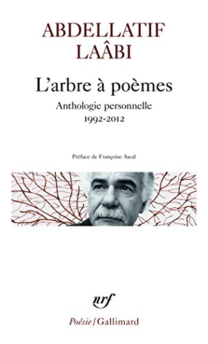 L'arbre à poèmes: anthologie personnelle, 1992-2012