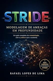 Livro STRIDE : Modelagem de Ameaças em Profundidade