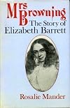 Mrs. Browning: Story of Elizabeth Barrett