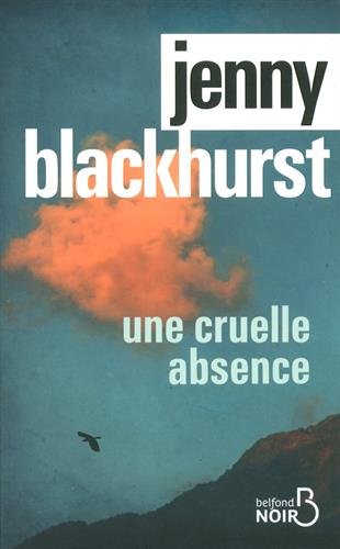 Une  cruelle absence