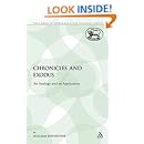 Chronicles and Exodus: An Analogy and its Application (The Library of Hebrew Bible/Old Testament Studies)