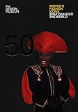 Fifty Women's Fashion Icons that Changed the World (Design Museum Fifty) by Lauren Cochrane