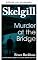 Livro Assassinato na ponte (O detetive inspetor Skelgill investiga Livro 20)