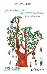 Un  petit baobab pour vivre ensemble