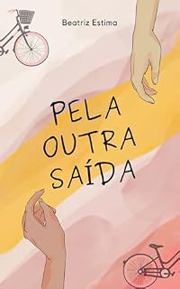 Livro Pela Outra Saída