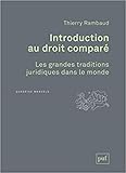 Introduction au droit comparé : Les grandes traditions juridiques dans le monde by 