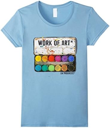 Women's "Work of Art in Progress" T shirt Tee, Perfect Artist Gift Medium Baby Blue