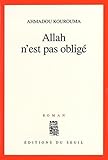 Allah n'est pas obligé: Roman (French Edition) by