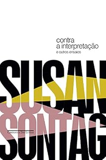 Livro Contra a interpretação: e outros ensaios