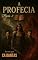 Livro A Profecia: Parte 2