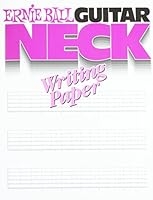 Ernie Ball Guitar Neck Writing Paper 1928571050 Book Cover