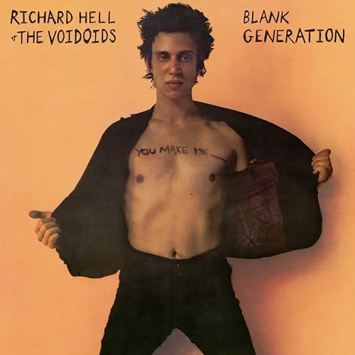Richard Hell & The Voidoids - Blank Generation (40th Anniversary