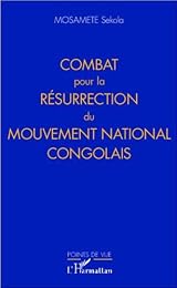 Combat pour la résurrection du Mouvement national congolais