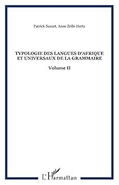 Typologie des langues d'Afrique & universaux de la grammaire