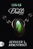 Lux (Tome 1.5) - Oubli Partie 1 (French Edition) by 