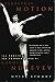 Perpetual Motion: The Public and Private Lives of Rudolf Nureyev by 
