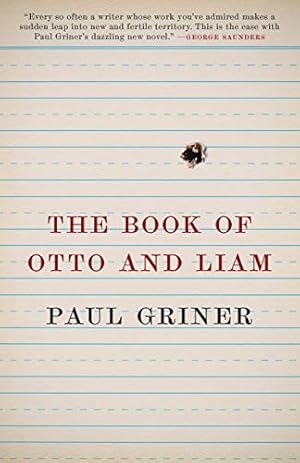 The Book of Otto and Liam by Paul Griner