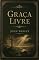 Livro Graça livre