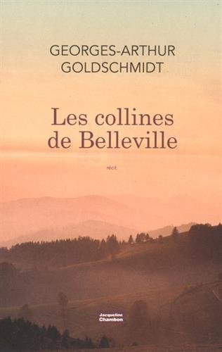 Les collines de Belleville: récit