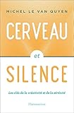 Cerveau et silence by 