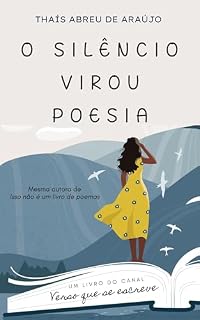 Livro O silêncio virou poesia