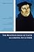 The Righteousness of Faith According to Luther by Hans J. Iwand
