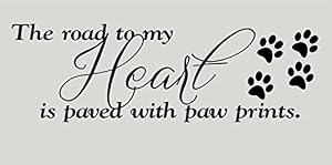 Image of YINGKAI The Road to My Heart is Paved with Paw Prints Quote Pet Dog Wall Decal Living Room Home Vinyl Carving Wall Decal Sticker for Home Window Decoration