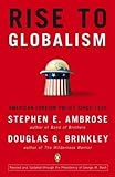 Paperback Rise to Globalism: American Foreign Policy Since 1938 by Ambrose, Stephen E. 9th (ninth) Revised Edition [Paperback(2010)] Book