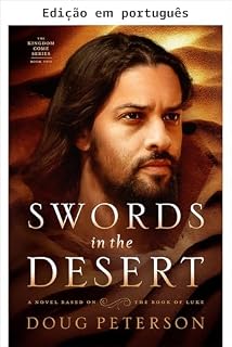Livro Espadas no deserto (Série Reino vindouro Livro 2)