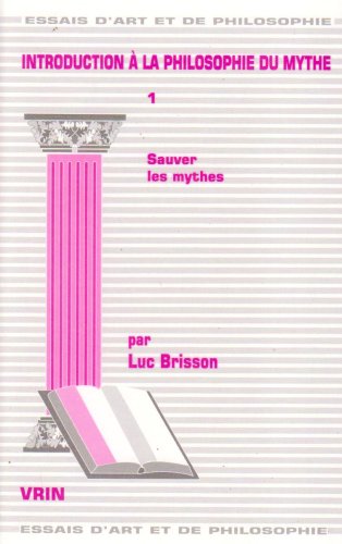 Introduction à la philosophie du mythe