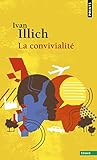Convivialit'(la) (English and French Edition) by 