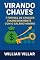 Livro Virando Chaves: 7 Formas de Crescer Financeiramente com o Salário Mínimo
