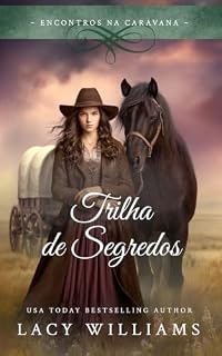 Livro Trilha de Segredos (Encontros na Caravana Livro 2)