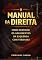 Livro MANUAL DA DIREITA: COMO DESTRUIR OS ARGUMENTOS DA ESQUERDA COM VERDADES