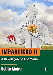 Livro Impartição II: A revelação do Chamado