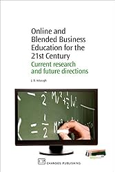 Online and Blended Business Education for the 21st