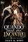 Livro Quando você me encantou (Irmãos Albuquerque Livro 3)