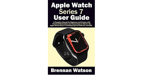 Amazon.com: Apple Watch Series 7 User 