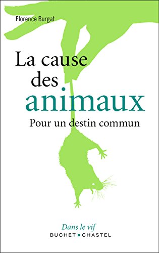 La  cause des animaux