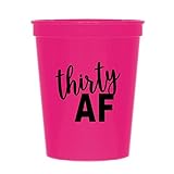 Hot Pink Thirty AF Cups, 30 AF Cups, 30th Birthday Party Cups, Disposable Cups for 30th Birthday for Her, Pink Partyware, Funny 30th Birthday Decorations