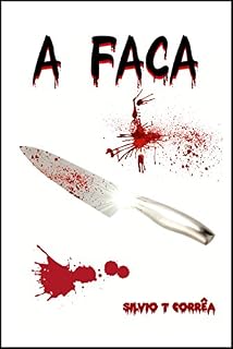 Livro A Faca: conto