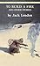 To Build a Fire and Other Stories (Bantam Classics) by Jack London