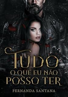 Livro Tudo o que eu não posso ter