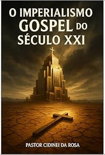 Livro O Imperialismo Gospel do Século XXI