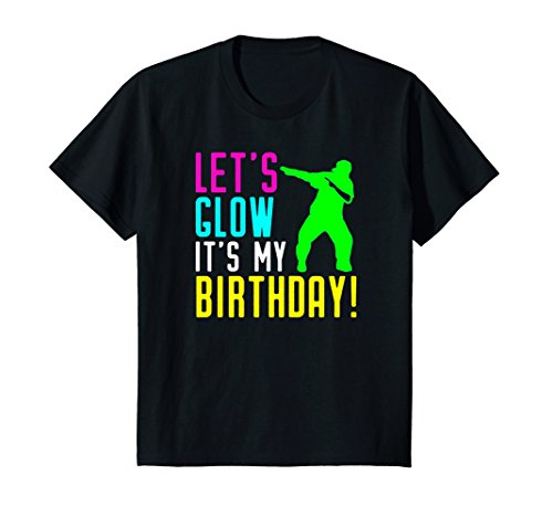 Kids Let's Glow Party It's My Birthday Gift Dabbing T Shirt 6 Black